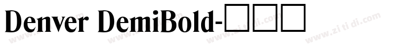 Denver DemiBold字体转换